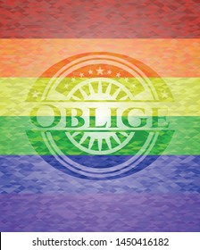 Oblige emblem on mosaic background with the colors of the LGBT flag