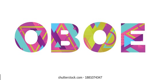 Oboe Concept Retro Colorful Word Art Illustration