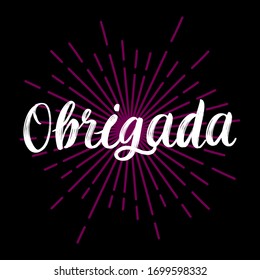 Obrigada brush paint hand drawn lettering on black background. Thanks in portugese language design templates for greeting cards, overlays, posters