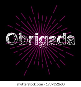 Obrigada Stock Vectors Images Vector Art Shutterstock