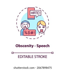 Obscenity speech concept icon. Non-protected speech type abstract idea thin line illustration. Offensiveness in behavior. Disgusting words. Vector isolated outline color drawing. Editable stroke
