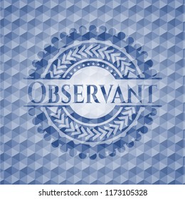 Observant blue polygonal emblem.