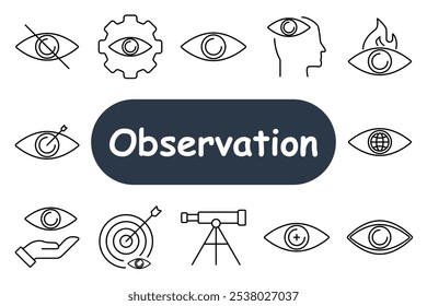 Icono de conjunto de observación. Ojo con lupa, objetivo de mano, telescopio, ojo con engranaje y globo con ojo. Ideal para sistemas de vigilancia, focalización y monitoreo