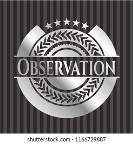 Observation silver badge or emblem