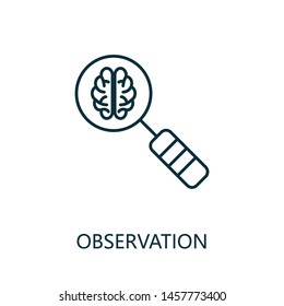 Observation thin line icon. Creative simple design from artificial intelligence icons collection. Outline observation icon for web design and mobile apps usage.