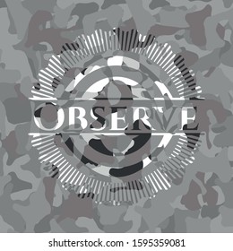 Observe on grey camo pattern