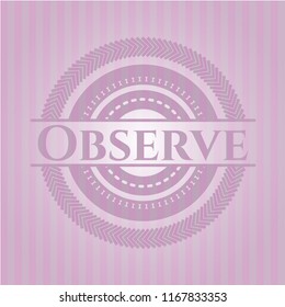 Observe pink emblem