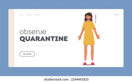 Observe Quarantine Landing Page Template. Female Character with Monkeypox Virus Infection Symptoms. Unhappy Woman with Bleeding Pustules due Monkey Pox Disease. Cartoon People Vector Illustration