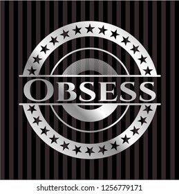 Obsess silvery emblem