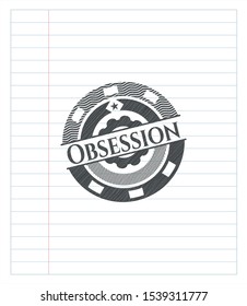Obsession drawn with pencil strokes. Vector Illustration. Detailed.