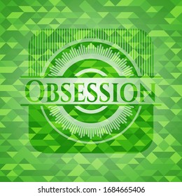 Obsession grünes Emblem. Mosaikaner Hintergrund. Vektorillustration Illustration. Detaillierte Angaben.