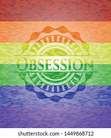 Obsession on mosaic background with the colors of the LGBT flag