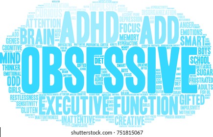 Obsessive ADHD word cloud on a white background. 