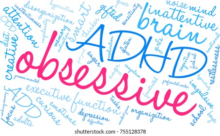 Obsessive ADHD word cloud on a white background. 