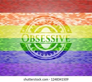 Obsessive emblem on mosaic background with the colors of the LGBT flag