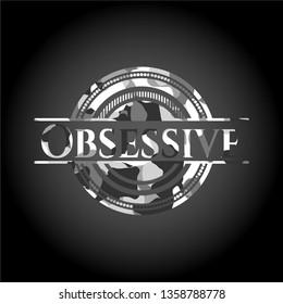 Obsessive on grey camouflaged texture