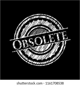 Obsolete with chalkboard texture