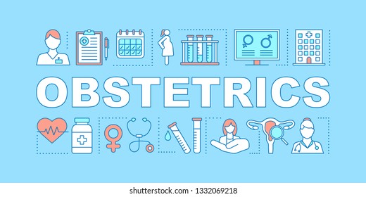 Obstetrics Word Concepts Banner. Prenatal Care. Pregnancy Gynecological Examination, Childbirth. Ob Gyn. Presentation, Website. Isolated Lettering Typography Idea, Icons. Vector Outline Illustration