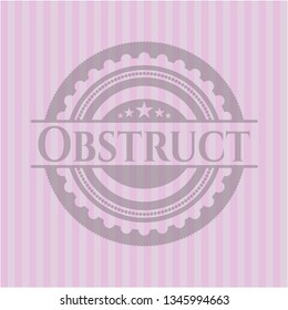 Obstruct pink emblem. Vintage.