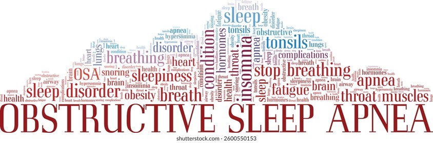 Obstructive Sleep Apnea OSA word cloud conceptual design isolated on white background.