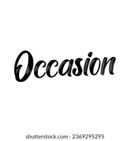 occasion text on white background.