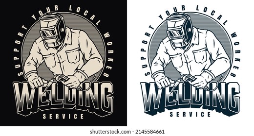 Occupation monochrome round patch with inscription, worker in welding mask using blowtorch, vector illustration