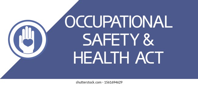 Occupational Safety & Health Act.
Conditional, Flat Image Of A Hand With A Heart And Text With Information.