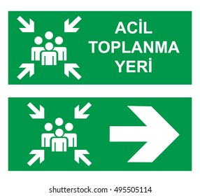 Occupational Safety and Health Signs. Turkish Spelling. Translate English. Assembly Point.