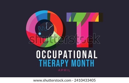 Occupational therapy month. background, banner, card, poster, template. Vector illustration.