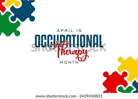 Occupational Therapy Month Holiday Concept