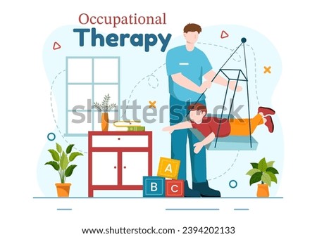 Occupational Therapy Vector Illustration with Treatment Session on Screening Development of Person and Medical Rehabilitation in Healthcare Background