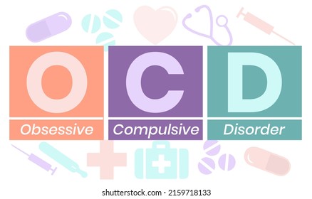 OCD - Obsessive Compulsive Disorder acronym, medical concept background. vector illustration concept with keywords and icons. lettering illustration with icons for web banner, flyer, landing page