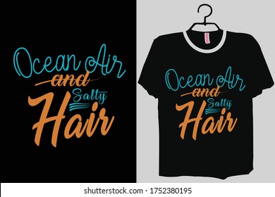Ocean Air and Salty Hair Shirt, Funny Summer Quote, Sun Tanning Shirt, Funny Vacation TShirt, summer, surfing, beach phrase