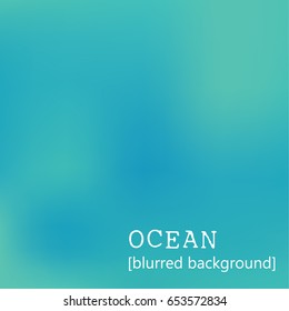 ocean blurry background. vector illustration