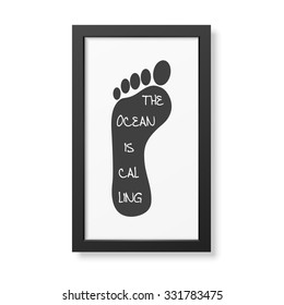 The ocean is calling - Typographical background in realistic square black frame on white background. Vector EPS10 illustration. 
