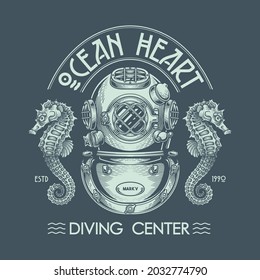 "Ocean heart. Diving center" - poster design. Monochromatic vector illustration in engraving technique of "Mark V" vintage diving helmet, sea horses and lettering.