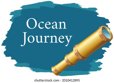 Ocean journey, sea story spirit of adventures and travel poster. Marine cruise and travelling advertising placard with gold vintage spyglass on blue background, pacific voyage banner, tourism concept