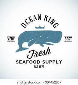 Ocean King Seafood Supplier Vintage Vector Logo Template With Shabby Texture. Good For Maritime Suppliers And Other Business. Isolated.