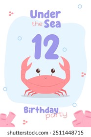 Ocean life twelfth birthday invite for kids. Festive party card with a cheerful red crab and coral accents in soft hues.