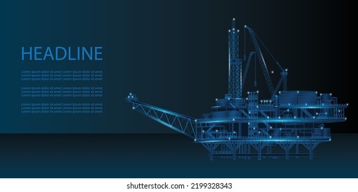 Ilustración vectorial de la plataforma de perforación de gas de petróleo oceánico de baja polilla.  Concepto de producción de gasolina. La industria del combustible de petróleo en alta mar, los vertientes de extracción en alta mar, conectan con líneas, puntos y luces.