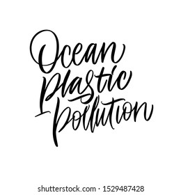 
Ocean plastic pollution. Print on a t-shirt, banner or poster.