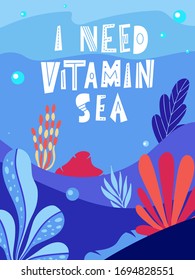 Ocean quote with sea elements. Lettering poster or greeting card. Travel typography design. Vector illustration