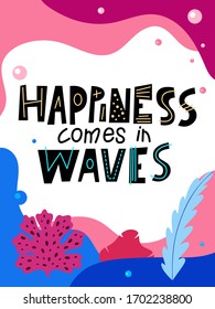 Ocean quote with sea elements. Lettering poster or greeting card. Travel typography design. Vector illustration.
