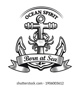 Ocean spirit emblem design. Monochrome element with anchor, crab vector illustration with text on ribbon. Sailing or navigating concept for labels and badges templates
