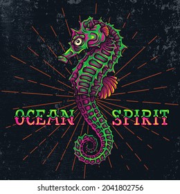 "Ocean Spirit" - poster design. Vector illustration in engraving technique of sea horse and lettering on black grunge background.