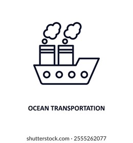 ocean transportation outline icon.  Thin line icon from delivery and logistic collection. Editable vector isolated on white background