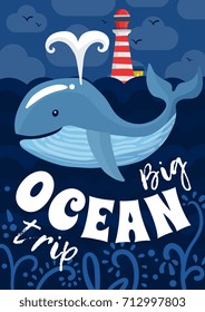 Ocean trip poster with lighthouse, flying birds in sky, whale with fountain on blue background vector illustration 
