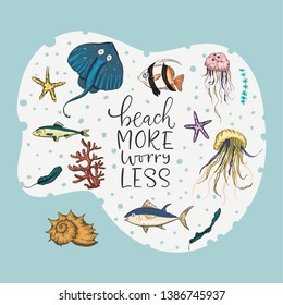 Ocean tropical exotic round card with lettering quote. Beach more, worry less.. Marine life illustration. Sea background vector template with angel fish, clown fish, moorish idol starfishes.