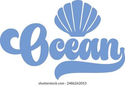 Ocean typography clip art design on plain white transparent isolated background for card, shirt, hoodie, sweatshirt, apparel, tag, mug, icon, poster or badge