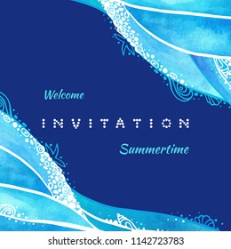 Ocean wave background illustration with calligraphy text of invitation, summer time, welcome. Watercolor of ocean, sea wave with ornamental sea foam and seashells on blue. Square vector illustration.